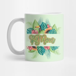 I love my Mom Tropical Fruit Mom - 2021 Mother's Day Design for the Moms of Summer Mug